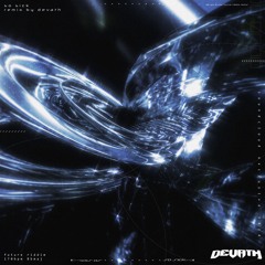 SO SICK [DEVATH REMIX]