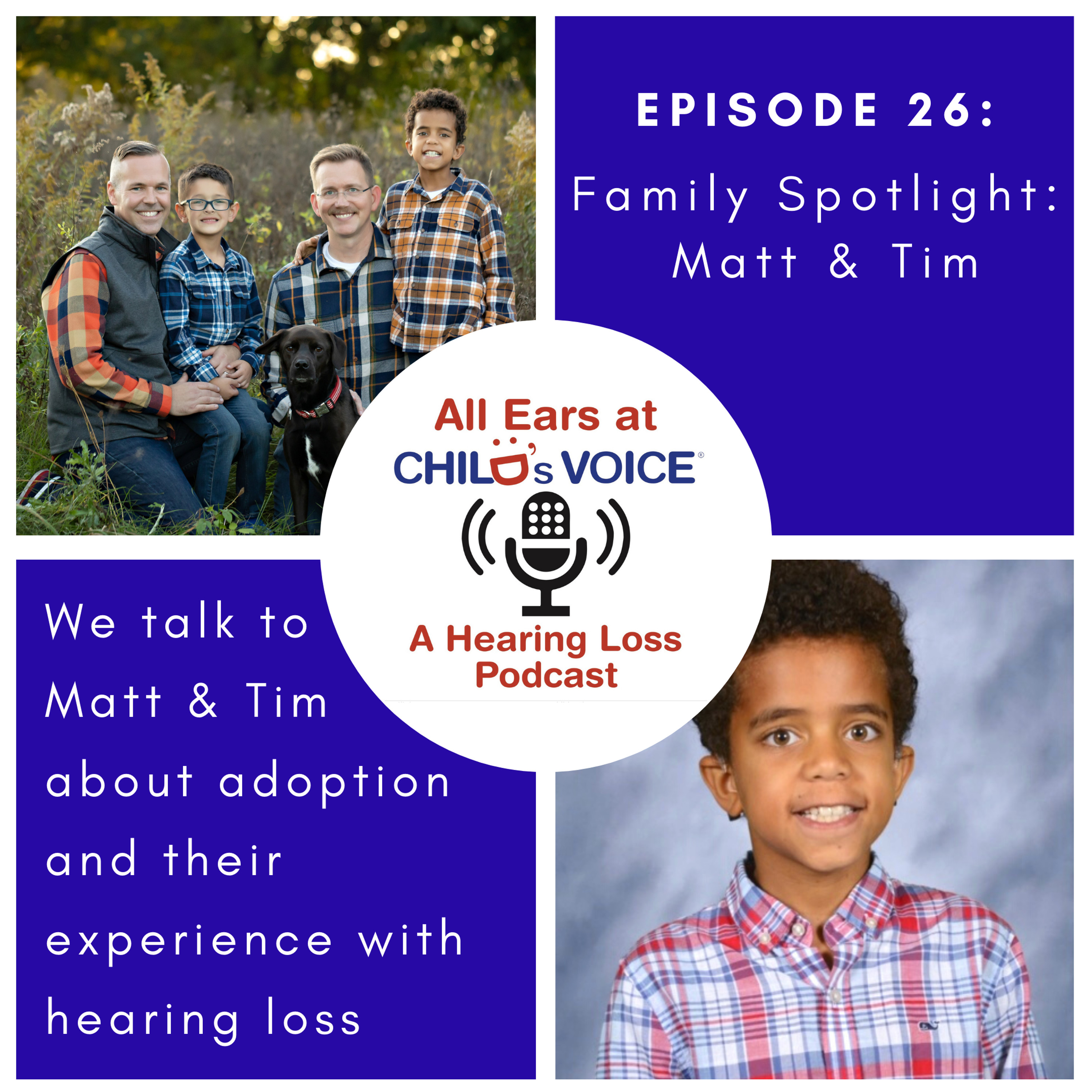 26. Family Spotlight Matt and Tim - All Ears at Child's Voice: A Hearing  Loss Podcast | Lyssna här | Poddtoppen.se
