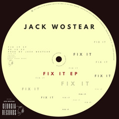 Jack Wostear - Fix it