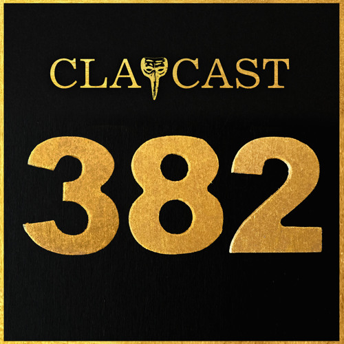CLAPCAST #382