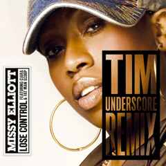Missy Elliott ft. Fat Man Scoop, Ciara - Lose Control (Tim Underscore Remix)