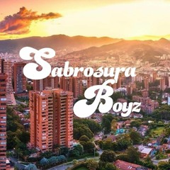 Sabrosura Boyz Live From The Hideout Medellin