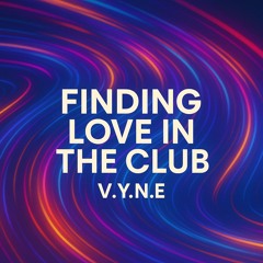 Finding Love in the Club