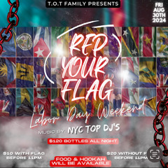 T.O.T FAMILY REP YOUR FLAG LABOR DAY WEEKEND MIX FT TEAMFIDIGYALDEM