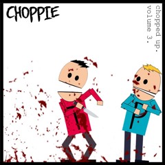 Chopped Up Vol. 3