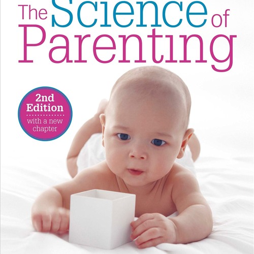 Science Of Parenting: A Book Review