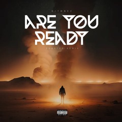 Are You Ready - Radio Edit