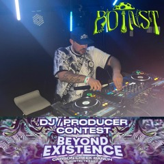 BEYOND EXISTENCE FEST DJ/PRODUCER CONTEST MIX