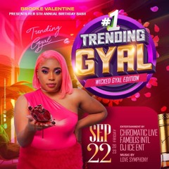 #1 TRENDING GYAL FAMOUS INTL JUGGLING