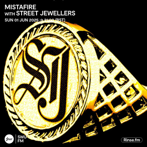 Mistafire with Street Jewellers - 01 June 2025