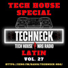 Скачать видео: Tech House Special Vol. 27 Latin