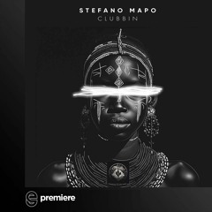 Premiere: Stefano Mapo - Clubbin - Lost On You