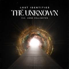 The Unknown (feat. Anna Vellington)