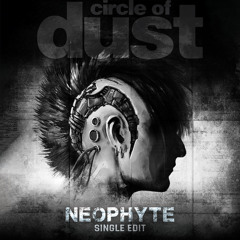 Neophyte (Single Edit)