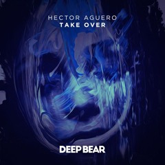 Hector Aguero - Take Over