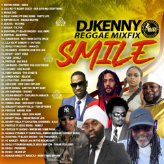 DJ KENNY  SMILE REGGAE MIXFIX 2024