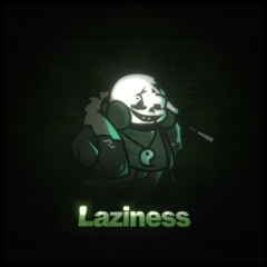 [FNFuming: OutSpare] Laziness