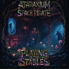 Playing the stables  ft. Ataraxium