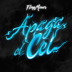 Apaga el cel // (VEPO BOOTLEG)