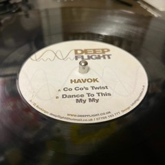 Havok - My My (DJ Stue)
