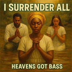 I Surrender All