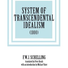 ⚡PDF❤ System of Transcendental Idealism (1800)