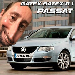 GATEX RATEX DJ - PASSAT [FREE DL]