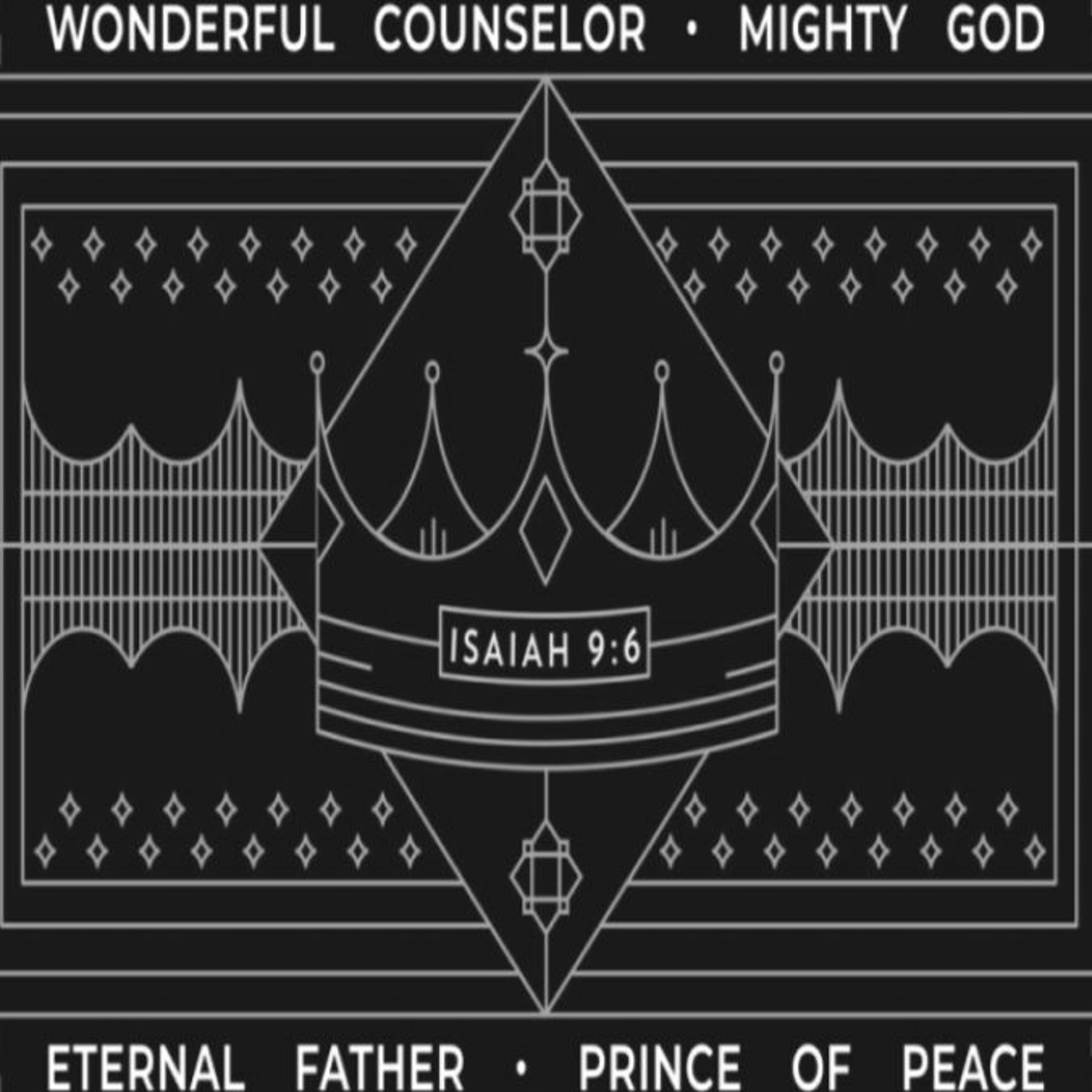 Advent 1 | Jesus, our Wonderful Counsellor episode artwork