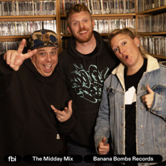 The Midday Mix - Banana Bombs Records