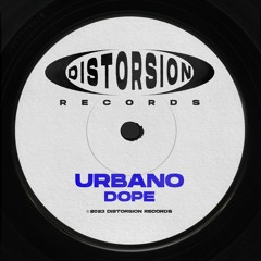 -Urbano-  -  Dope