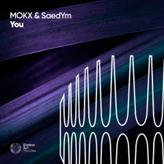 MOKX & SaedYm - You