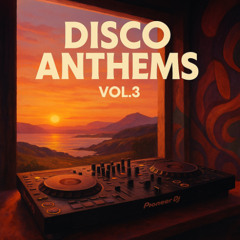 Disco Anthems - Vol.3