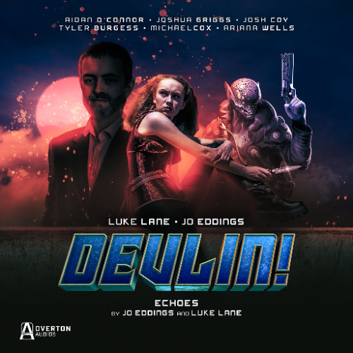 Devlin | Volume 1 | Episode 4: Echoes