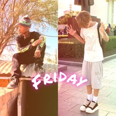 Friday feat. Young nasty