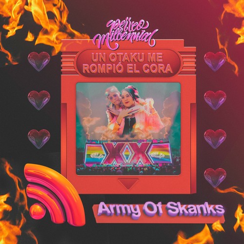 Army Of Skanks - Un Otaku Me Rompió El Cora