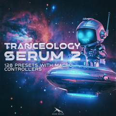 SERUM 2 - Tranceology Soundbank by Adam Novax