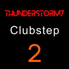 Clubstep 2