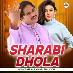 Sharabi Dhola