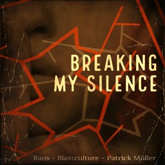 Raos - Breaking My Silence (Patrick Müller Remix)  CAT703383
