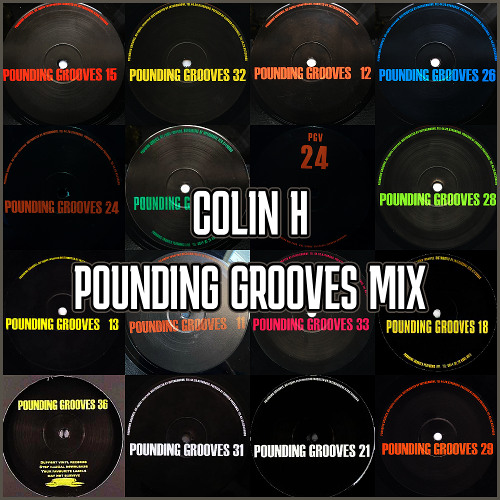 Colin H - Pounding Grooves 100% Vinyl Set (Classic Techno)