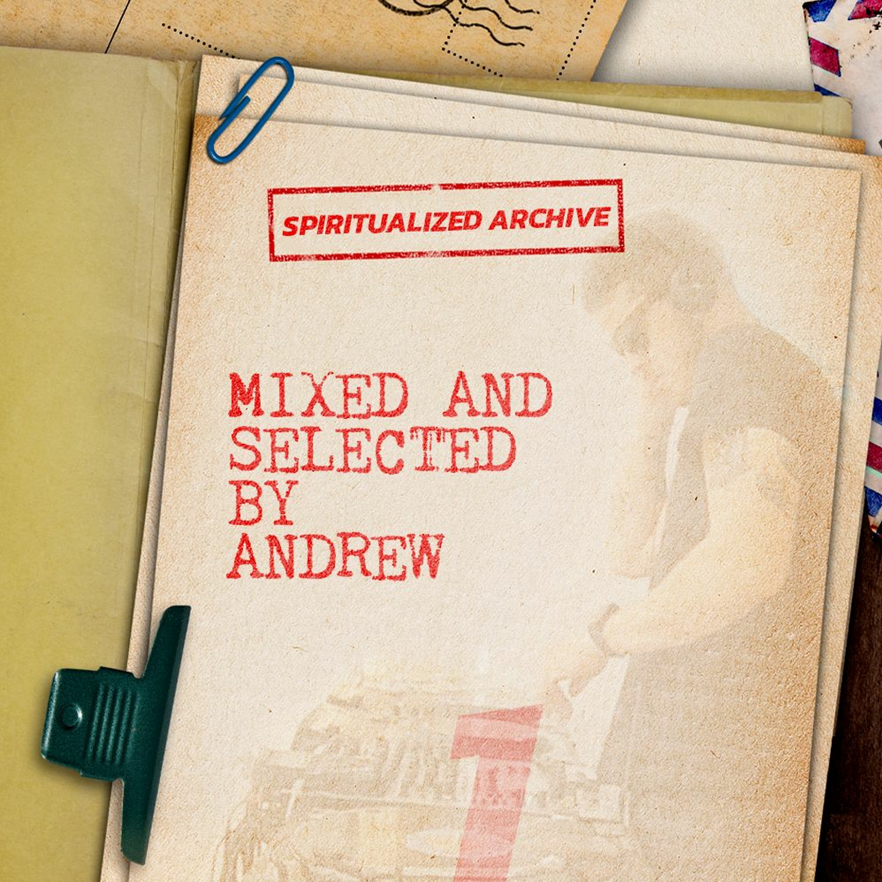 Spiritualized Archive 01 @ Mixed and selected by Andrew