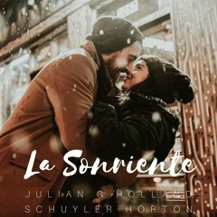 La Sonriente (Smile) by Julian G. Holland & Schuyler Horton - Beautiful Piano & Instrumental