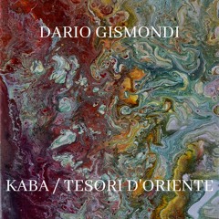 Dario Gismondi - Kaba AM