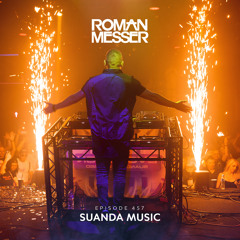 Roman Messer - Suanda Music 457 (29-10-2024)
