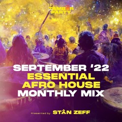 Afro House Mix September Stan Zeff