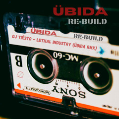DJ Tiësto – Lethal Industry (Übida Remix)