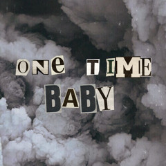 ONE TIME BABY -  BA2 (1.5k FREEDOWNLOAD)