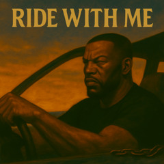 Ride with me