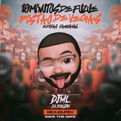 10 MINUTOS FUZUE NO PISTÃO DE VEGAS - EDIÇÃO CARNAVAL [ [  DJ ML DA CORUJA ] ]