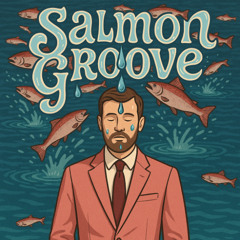 Salmon Groove